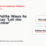 Polite Ways to Say ‘Let me know’