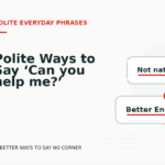 Polite Ways to Say ‘Can you help me?’
