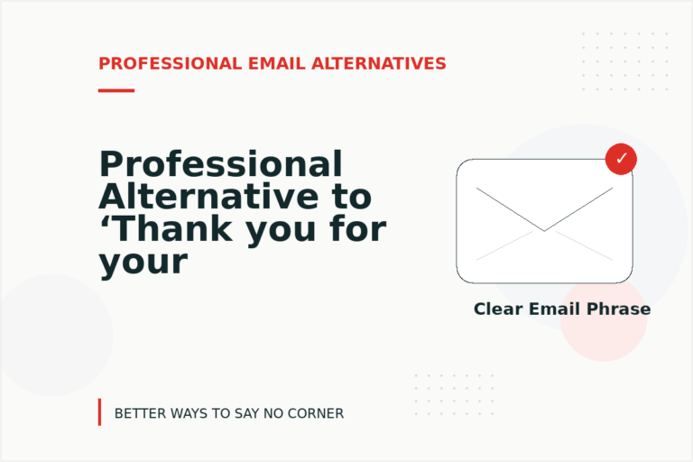 Professional Alternative to ‘Thank you for your help’ Professional Alternative to ‘Thank you for your help’